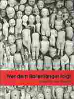 Wer dem Rattenf&auml;nger folgt